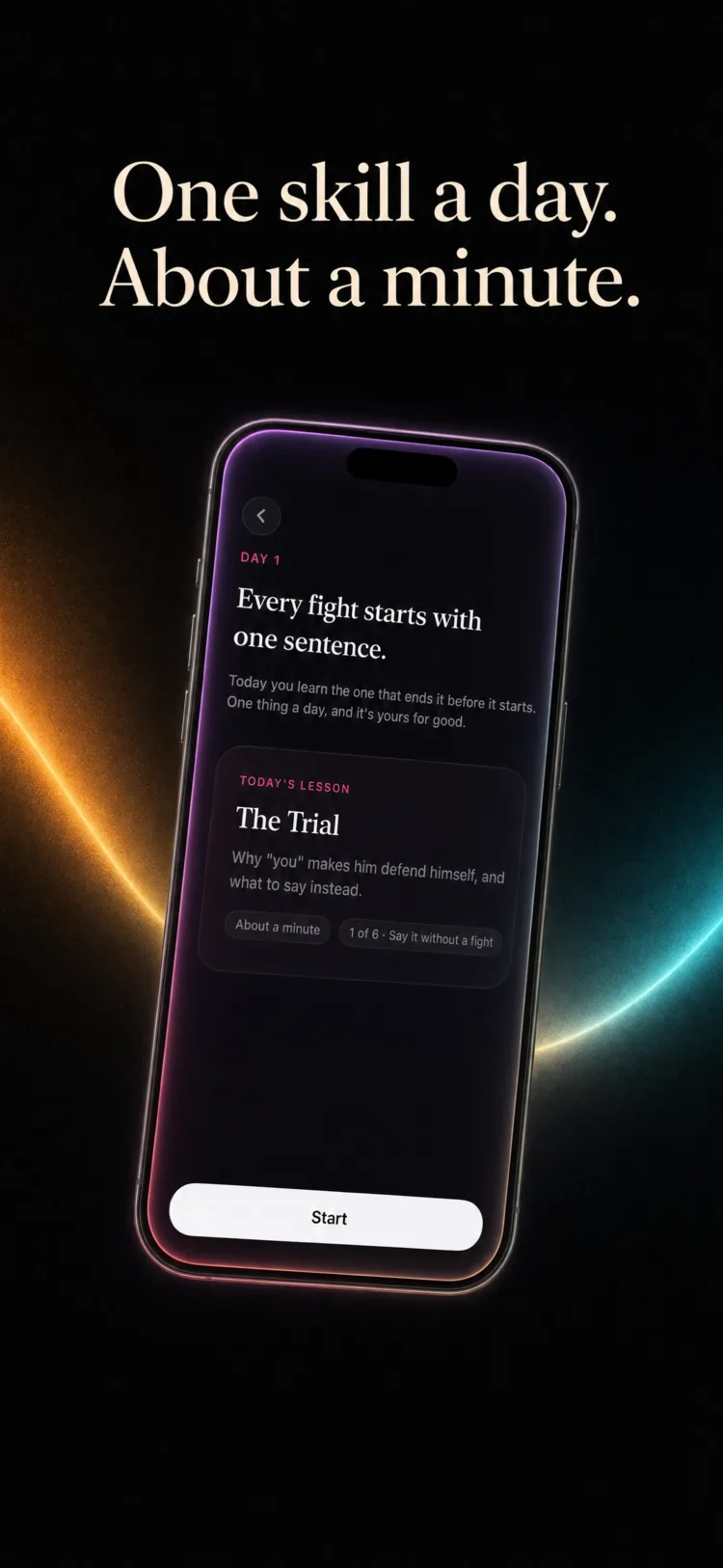 One skill a day, about a minute. Day one of the Practice Library: every fight starts with one sentence, and today you learn the one that ends it before it starts. Today's lesson is "The Trial," on why "you" makes him defend himself and what to say instead.